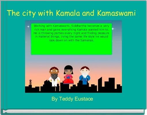 The city with Kamala and Kamaswami 