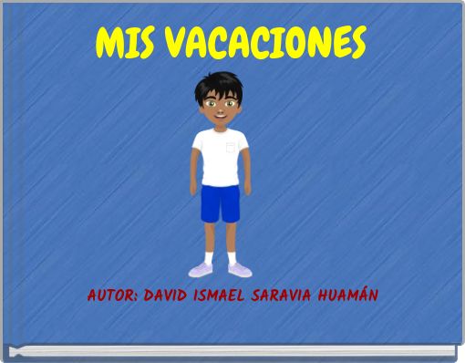 MIS VACACIONES