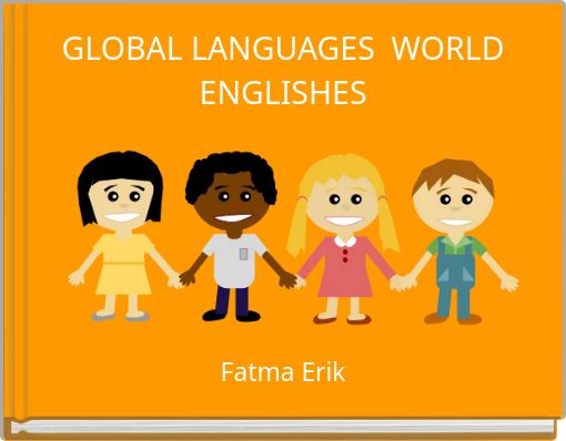 GLOBAL LANGUAGES WORLD ENGLISHES