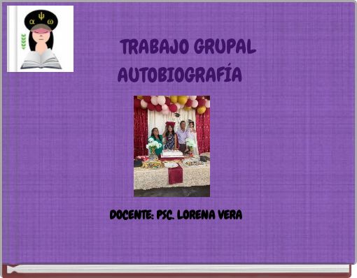 Book Cover for: TRABAJO GRUPAL AUTOBIOGRAFÍA