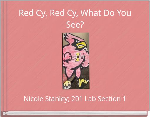 Red Cy, Red Cy, What Do You See?