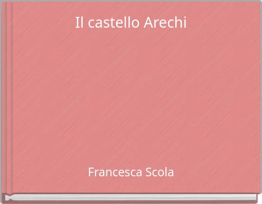 Book Cover for: Il castello Arechi