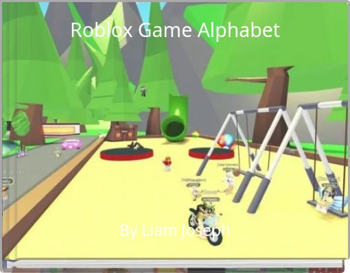 Roblox Game Alphabet