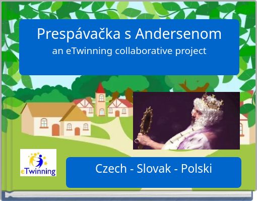 Prespávačka s Andersenom an eTwinning collaborative project