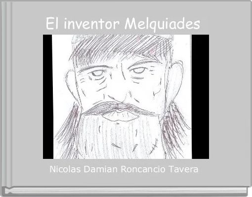 Front cover of 'El inventor Melquiades ' 
