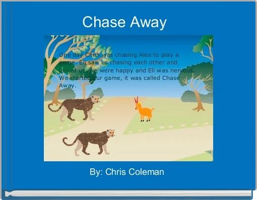 Chase Away  