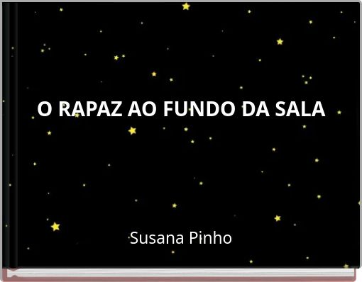 O RAPAZ AO FUNDO DA SALA