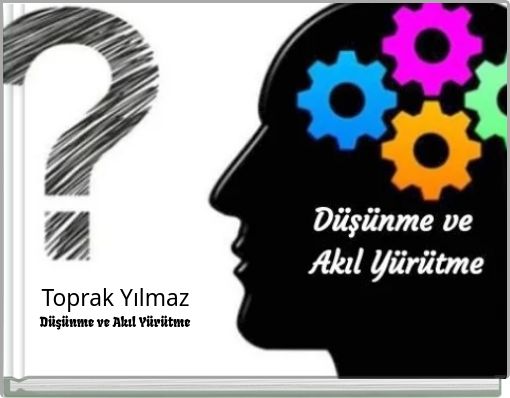 Düşünme ve Akıl Yürütme