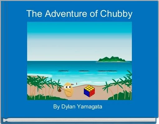 Front cover of 'The Adventure of Chubby ' 