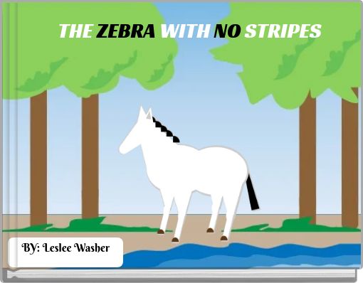 THE ZEBRA WITH NO STRIPES