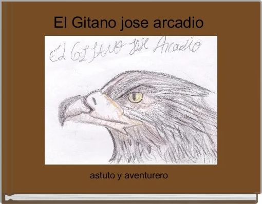 Front cover of 'El Gitano jose arcadio ' 