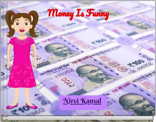 Money Is Funny