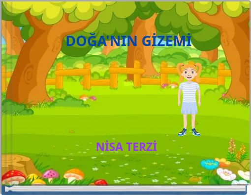 DOĞA'NIN GİZEMİ