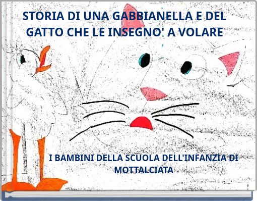 STORIA DI UNA GABBIANELLA E DEL GATTO CHE LE INSEGNO' A VOLARE