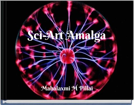 Sci-Art Amalga