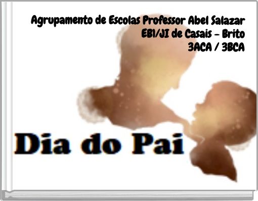 Agrupamento de Escolas Professor Abel Salazar EB1/JI de Casais - Brito 3ACA / 3BCA