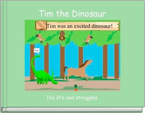 Tim the Dinosaur