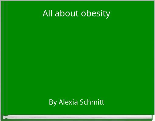 All about obesity