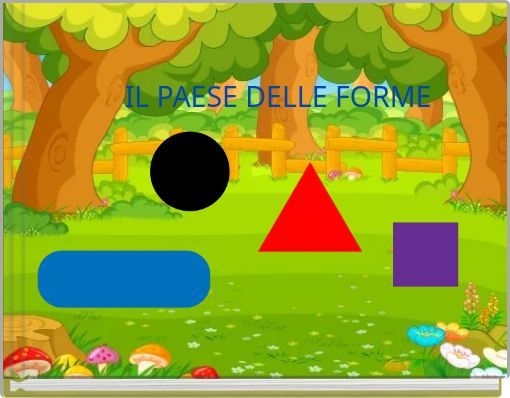 IL PAESE DELLE FORME