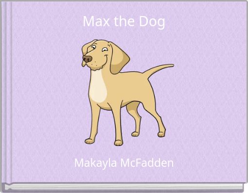 Max the Dog