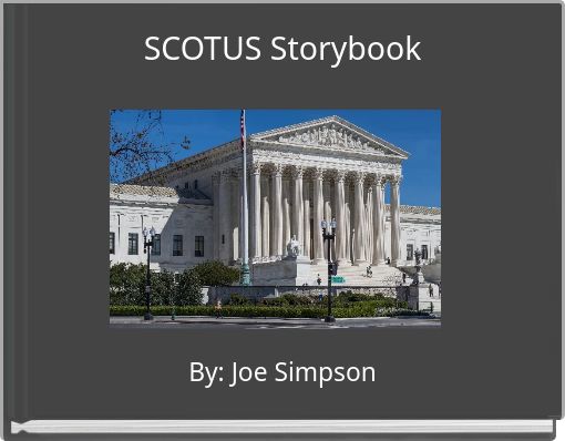 SCOTUS Storybook