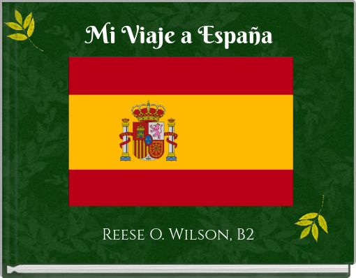 Mi Viaje a España