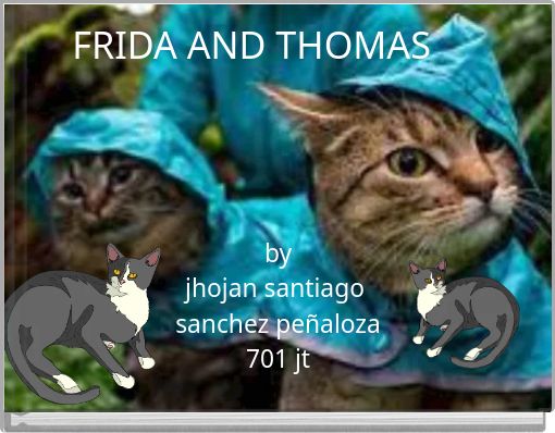 FRIDA AND THOMAS