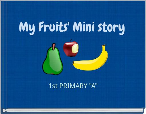 My Fruits' Mini story