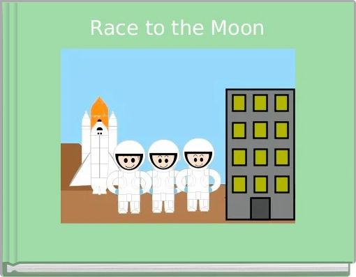 Race to the Moon