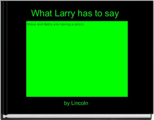 What Larry has to say 