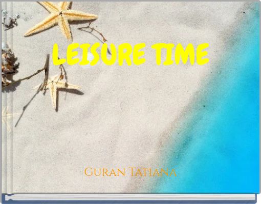 LEISURE TIME
