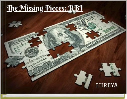 The Missing Pieces: RBI