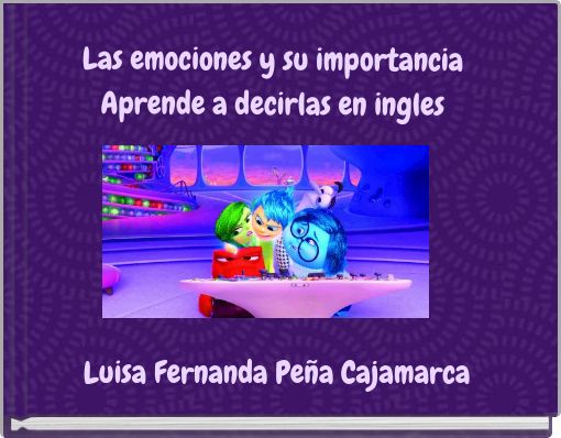 Front cover of 'Las emociones y su importancia Aprende a decirlas en ingles' 