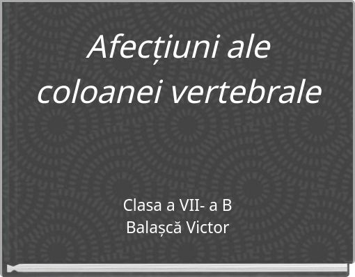Book Cover for: Afecțiuni ale coloanei vertebrale