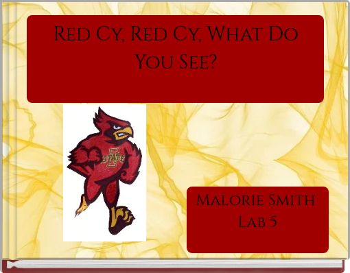 Red Cy, Red Cy, What Do You See?