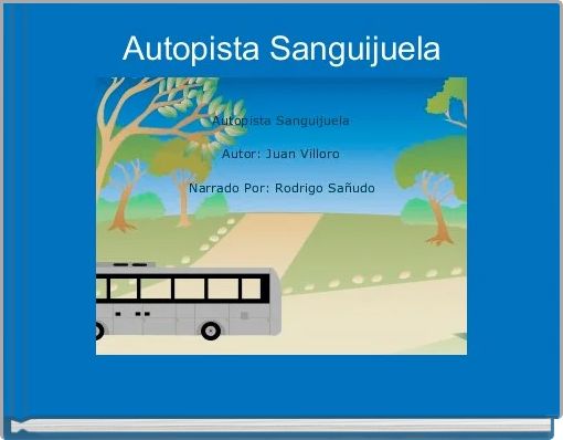 Autopista Sanguijuela