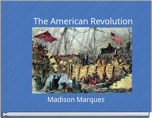 The American Revolution