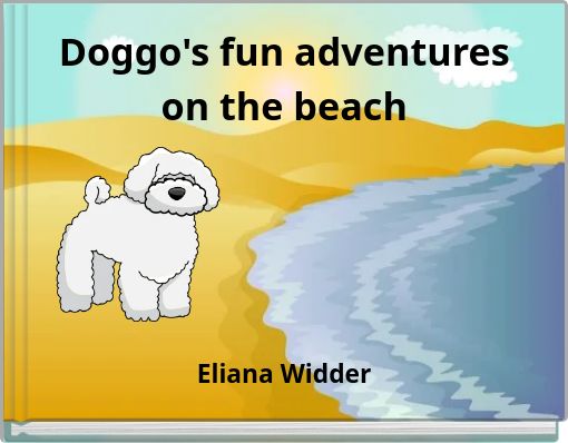 Book Cover for: Doggo's fun adventures on the beach