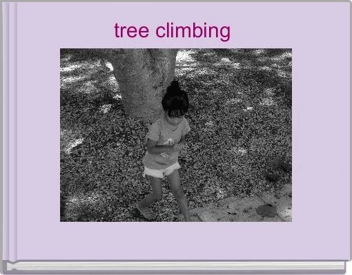 Front cover of 'tree climbing ' 