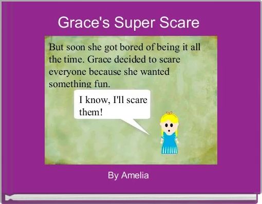 Book Cover for: Grace's Super Scare 