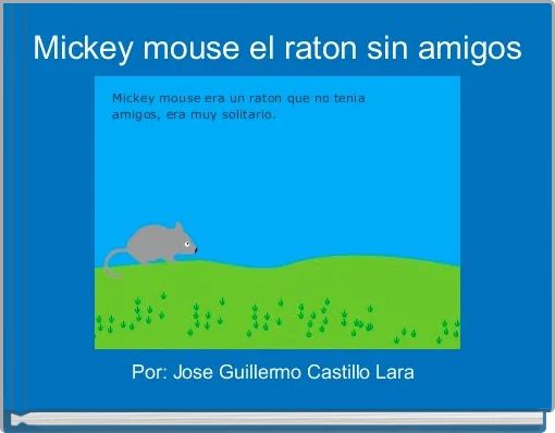 Mickey mouse el raton sin amigos