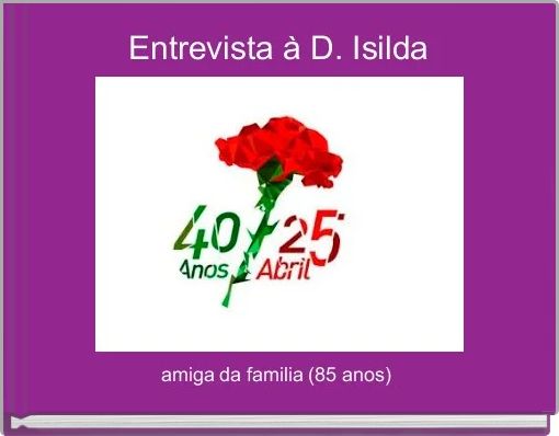 Entrevista à D. Isilda