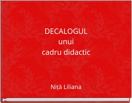 DECALOGUL unui cadru didactic