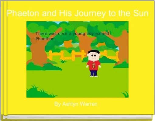 Front cover of 'Phaeton and His Journey to the Sun' 