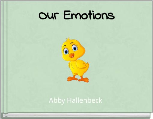 Our Emotions