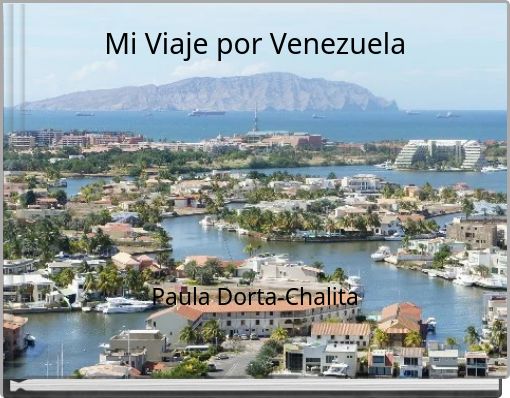 Mi Viaje por Venezuela