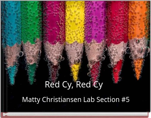 Red Cy, Red Cy