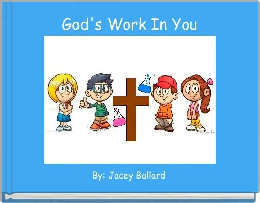 Front cover of 'God's Work In You' 