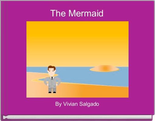 Front cover of 'The Mermaid ' 