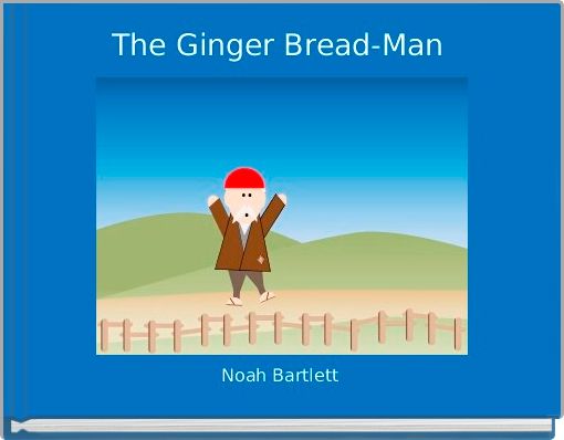 Front cover of 'The Ginger Bread-Man ' 